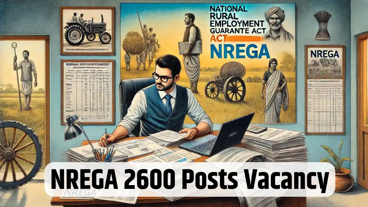 NREGA Recruitment 2025 Notification Apply for 2600 JTA & Account Assistant Vacancies