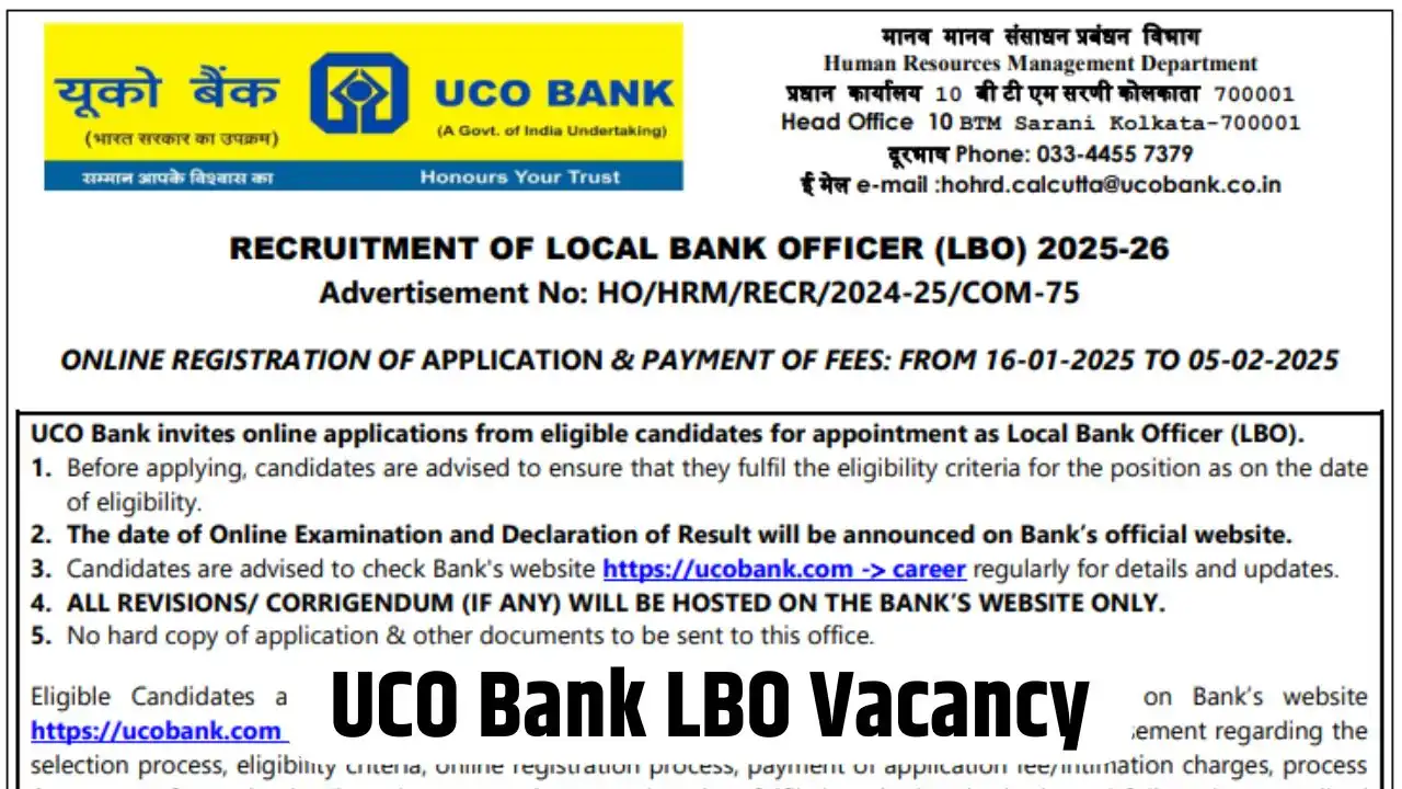 UCO Bank LBO Recruitment 2025 Notification Apply for 250 Local Bank Officer Vacancies, Qualification, Exam Date